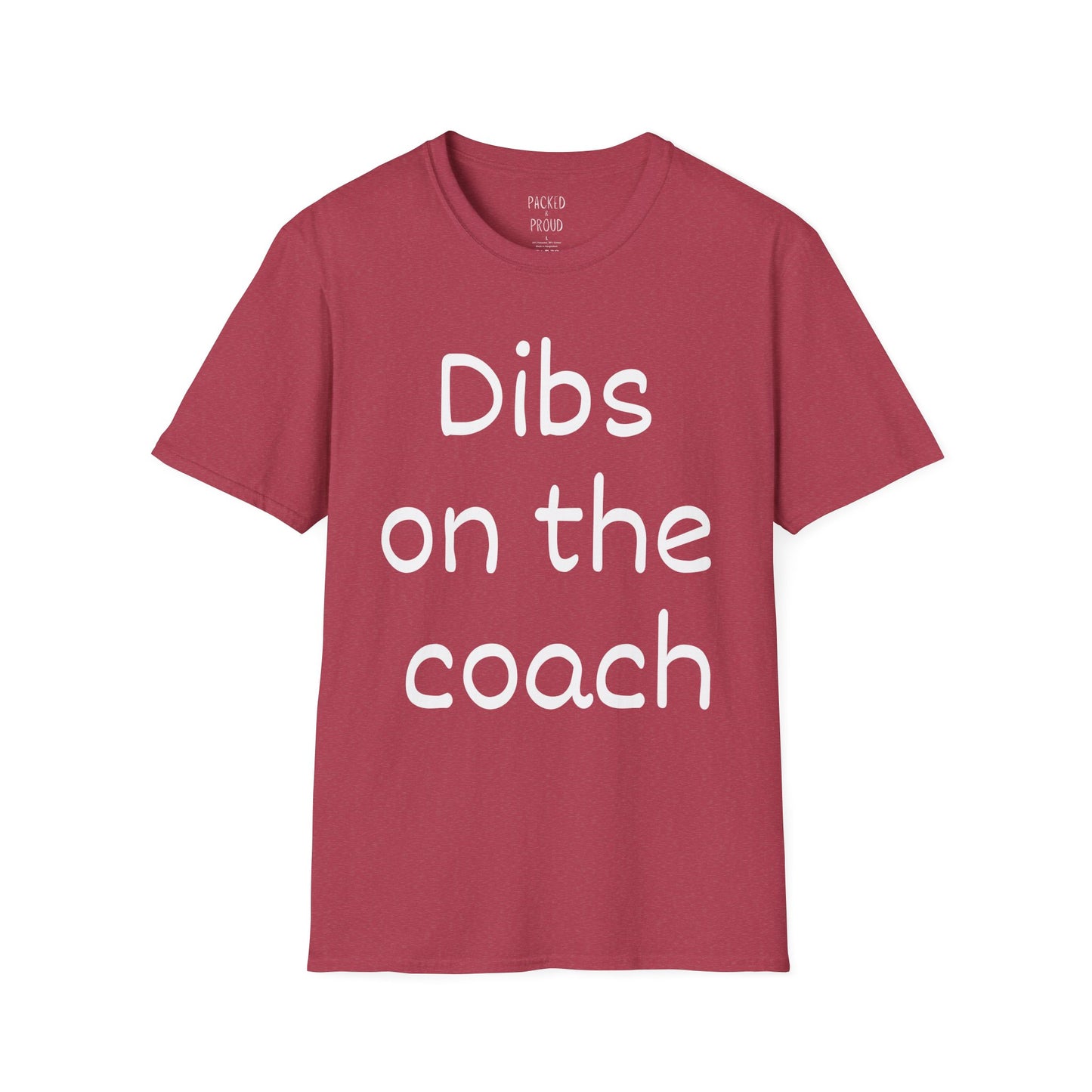 Dibs on the Coach T-Shirt