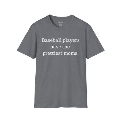 Prettiest Moms T-Shirt