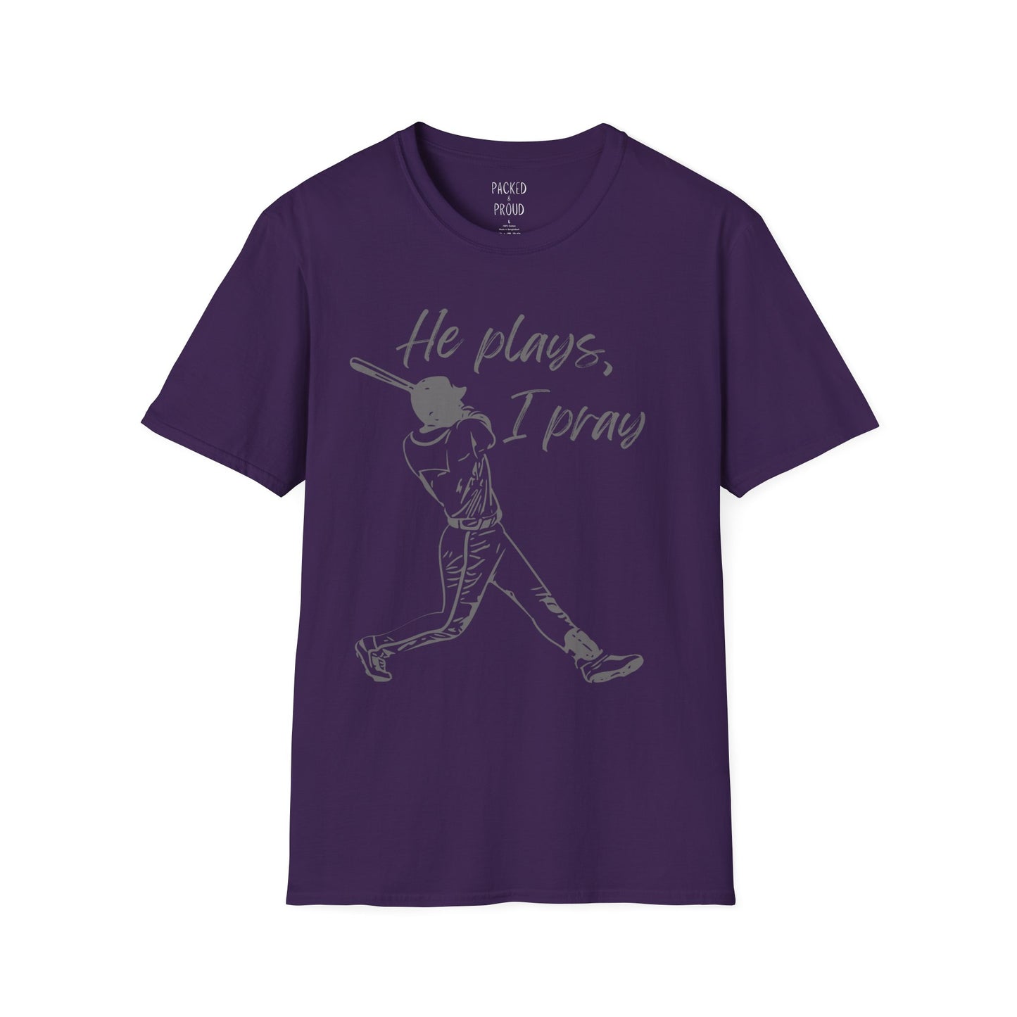 He Plays, I Pray T-Shirt