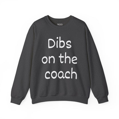 Dibs on the Coach Crewneck Sweatshirt