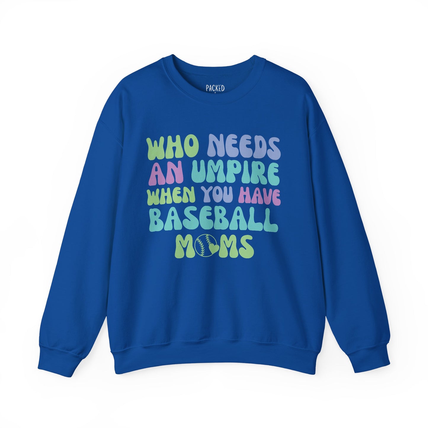 The Real Umpires Crewneck Sweatshirt
