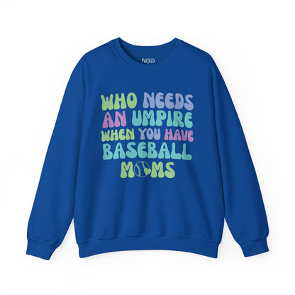 The Real Umpires Crewneck Sweatshirt