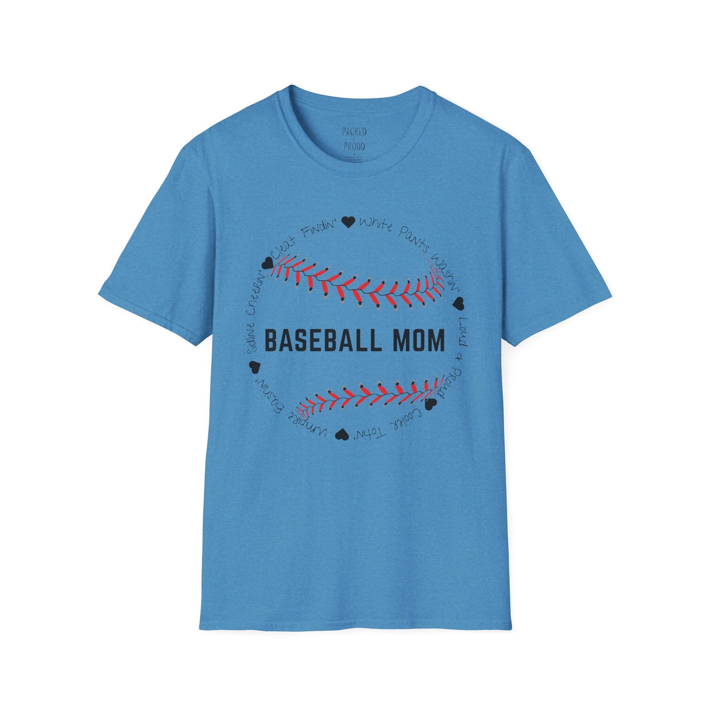 Loud & Proud Baseball Mom T-Shirt