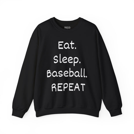 Eat. Sleep. Baseball. Repeat Crewneck Sweatshirt