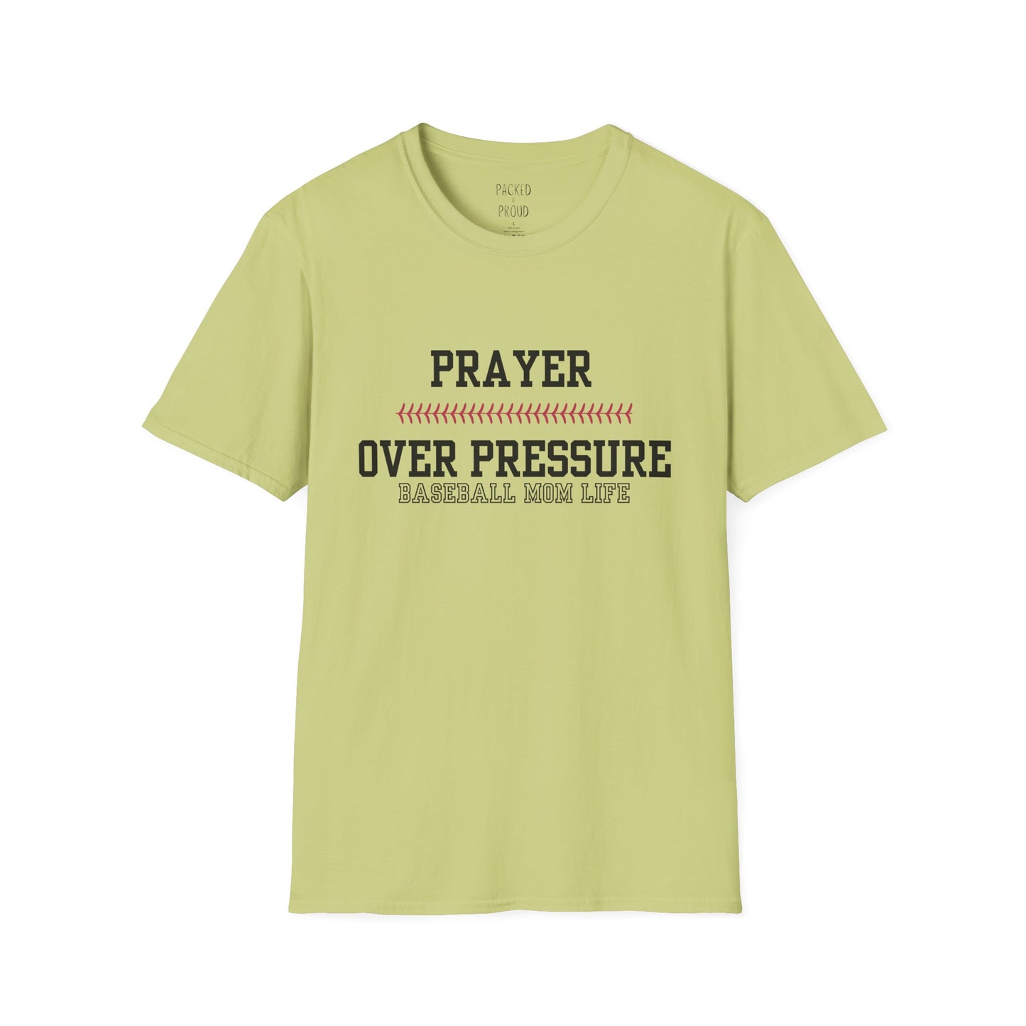 Prayer Over Pressure T-Shirt