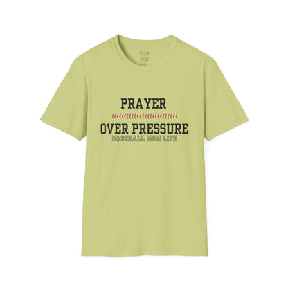 Prayer Over Pressure T-Shirt