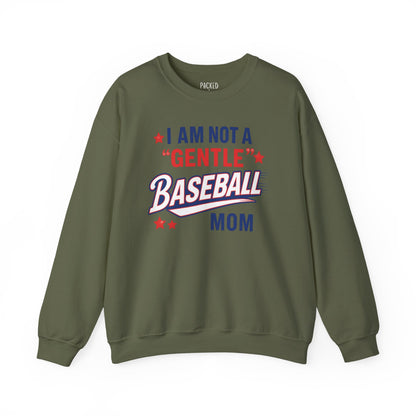 Not a Gentle Baseball Mom Crewneck Sweatshirt