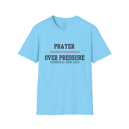Prayer Over Pressure T-Shirt