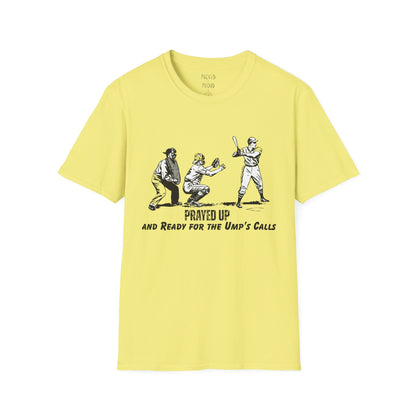 Prayed Up T-Shirt