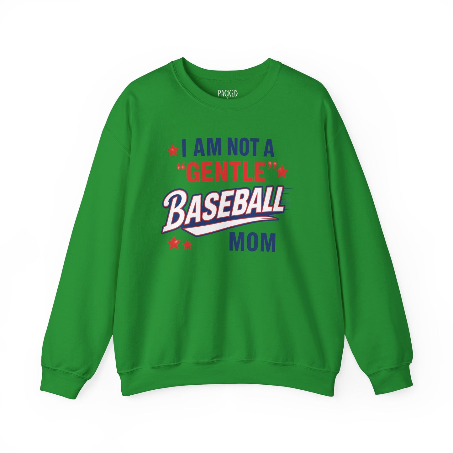 Not a Gentle Baseball Mom Crewneck Sweatshirt