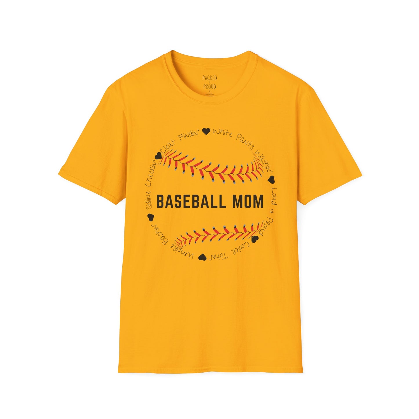 Loud & Proud Baseball Mom T-Shirt