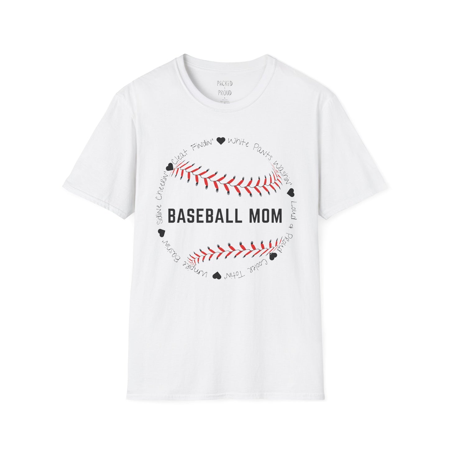 Loud & Proud Baseball Mom T-Shirt